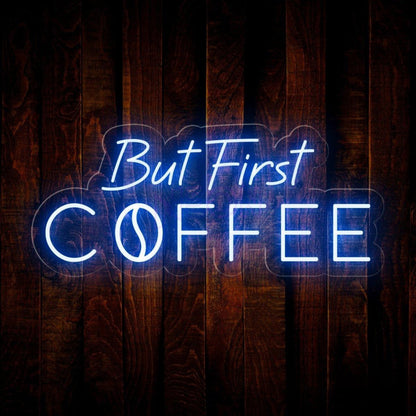 But First Coffee White Led Neon Sign With Script Bold Design For Cafe Home Decor | Shineneon
