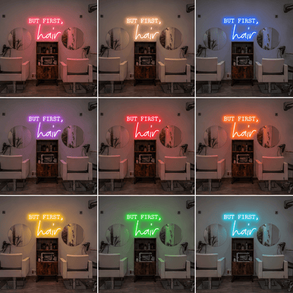 But First Hair LED Neon Sign - Shineneon