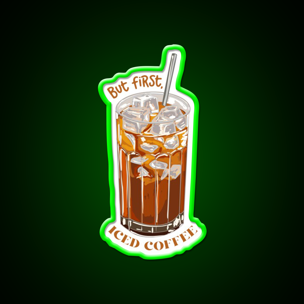 But First Iced Coffee Cafe Led Neon Sign Espresso Bar Art Rgb Color