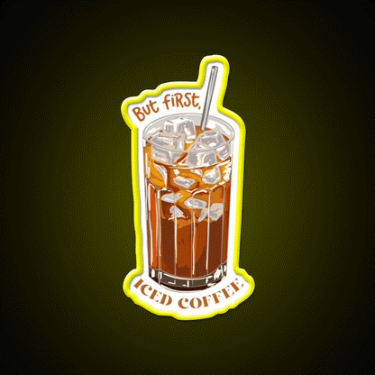 But First Iced Coffee Cafe Led Neon Sign Espresso Bar Art Rgb Color