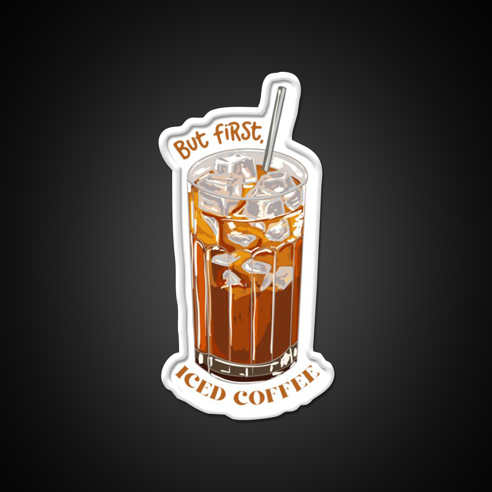 But First Iced Coffee Cafe Led Neon Sign Espresso Bar Art Rgb Color