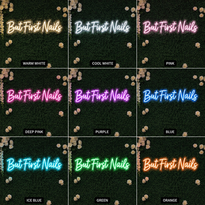 But First Nails LED Neon Sign Home Decor - 05 Color Grid