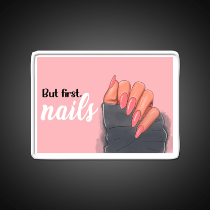 But First Nails On The Pink Background Nail Salon Led Neon Sign Rgb Color - Shineneon