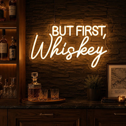 But First Whiskey LED Neon Sign - Shineneon