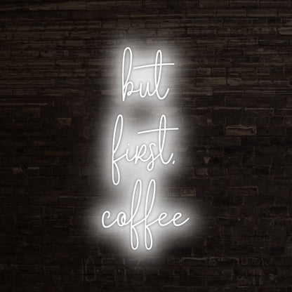 But First, Coffee Led Neon Sign | Shineneon