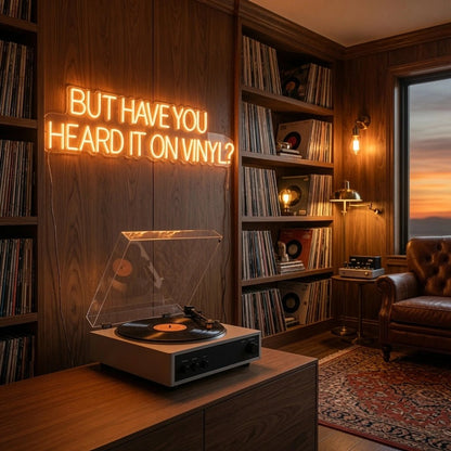 But Have You Heard It LED Neon Sign Wall Neon Sign - Shineneon