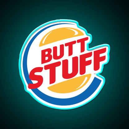 Butt Stuff Logo Fast Food Led Neon Sign For Burger Place Rgb Color - Shineneon