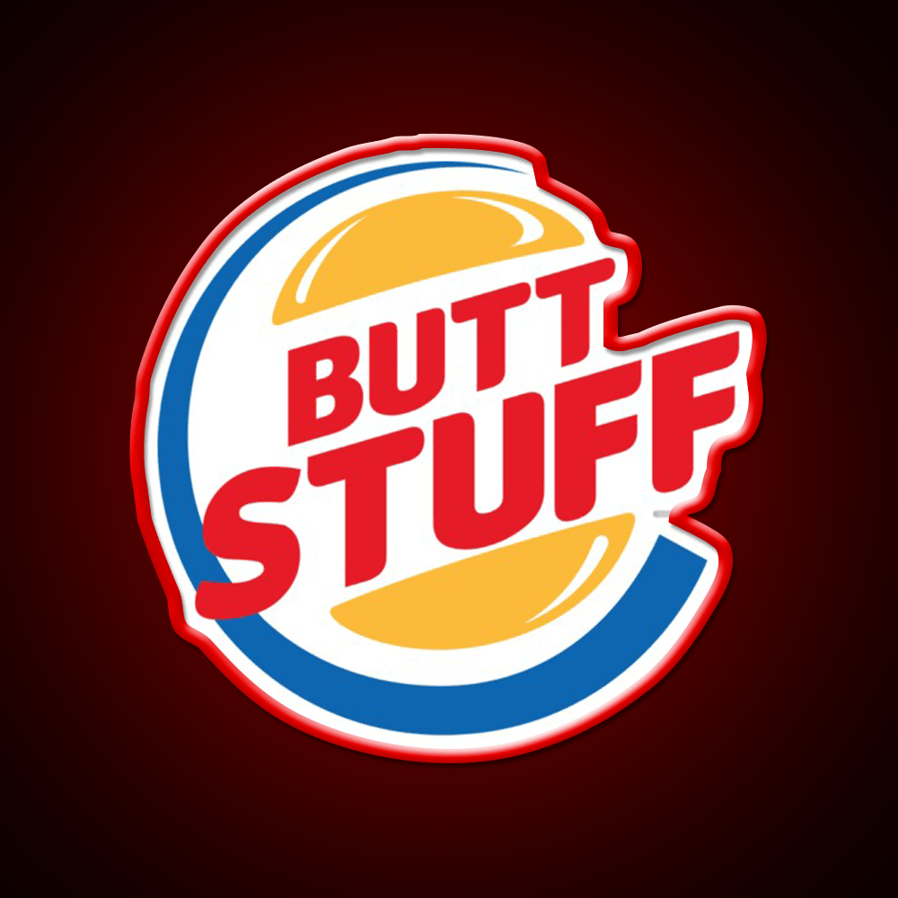 Butt Stuff Logo Fast Food Led Neon Sign For Burger Place Rgb Color - Shineneon