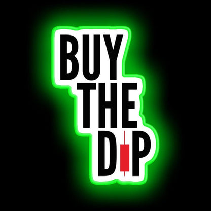 Buy The Dip Neon Sign - Shineneon