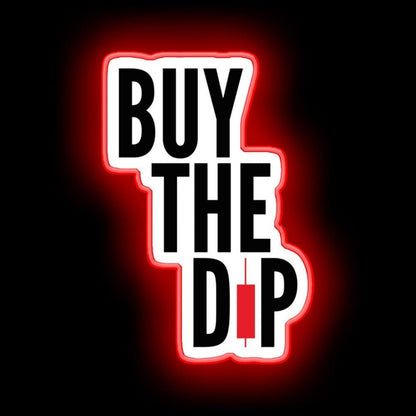 Buy The Dip Neon Sign - Shineneon