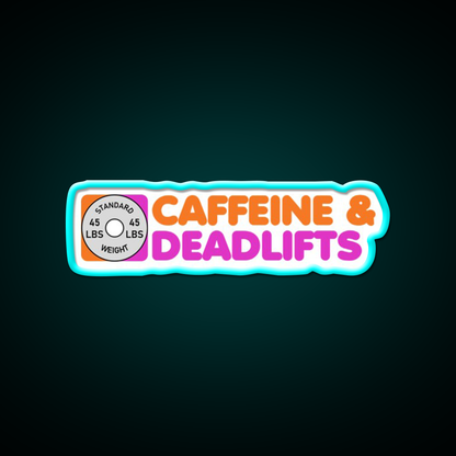 Caffeine And Deadlifts Gym Fitness Led Neon Sign Rgb Color