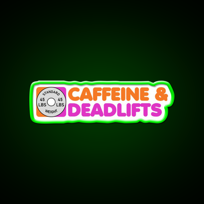 Caffeine And Deadlifts Gym Fitness Led Neon Sign Rgb Color