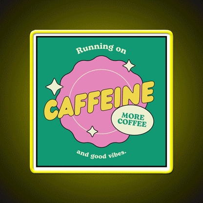 Caffeine And Good Vibes Cafe Led Neon Sign Espresso Bar Art Rgb Color