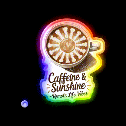 Caffeine And Sunshine Remote Life Vibes Led Neon Sign Espresso Bar Art Rgb Color - LED neon sign close-up detail