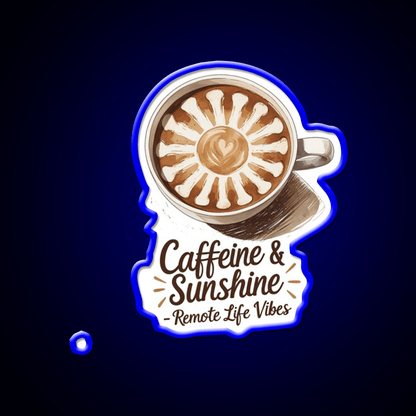 Caffeine And Sunshine Remote Life Vibes Led Neon Sign Espresso Bar Art Rgb Color - Shineneon