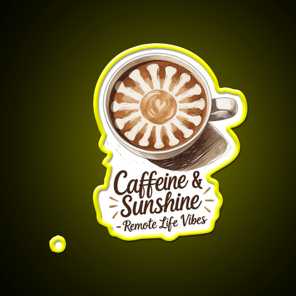 Caffeine And Sunshine Remote Life Vibes Led Neon Sign Espresso Bar Art Rgb Color - Shineneon