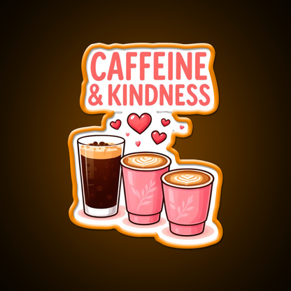Caffeine Kindness Cute Coffee Design Cafe Led Neon Sign Espresso Bar Art Rgb Color