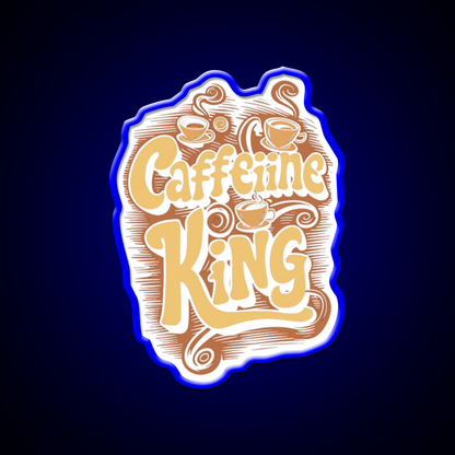 Caffeine King Rule Your Coffee Kingdom Led Neon Sign Espresso Bar Art Rgb Color