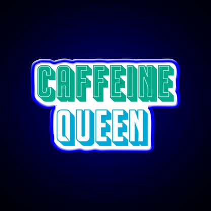 Caffeine Queen Cafe Led Neon Sign Espresso Bar Art Rgb Color