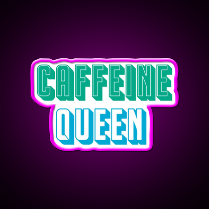 Caffeine Queen Cafe Led Neon Sign Espresso Bar Art Rgb Color