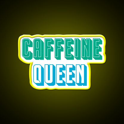 Caffeine Queen Cafe Led Neon Sign Espresso Bar Art Rgb Color