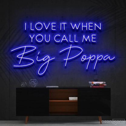 Call Me Big Poppa Pink Led Neon Sign For Home Decor | Shineneon