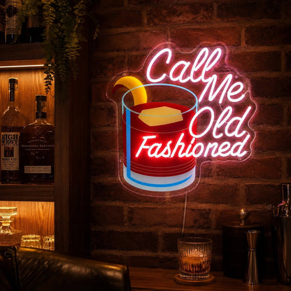 Call Me Old Fashioned Cocktail LED Neon Sign - Shineneon