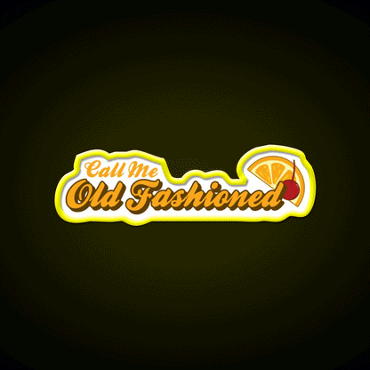 Call Me Old Fashioned Orange Cherry Cocktail Bar Decor Led Neon Sign Rgb Color - Custom LED neon sign front view