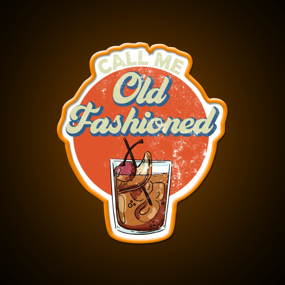 Call Me Old Fashioned Whiskey Gear Whiskey Drink Bar Led Neon Sign Rgb Color - Shineneon