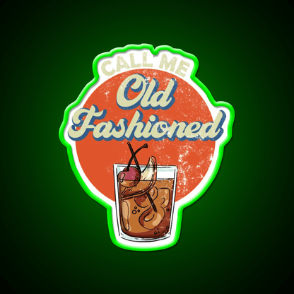 Call Me Old Fashioned Whiskey Gear Whiskey Drink Bar Led Neon Sign Rgb Color - Shineneon