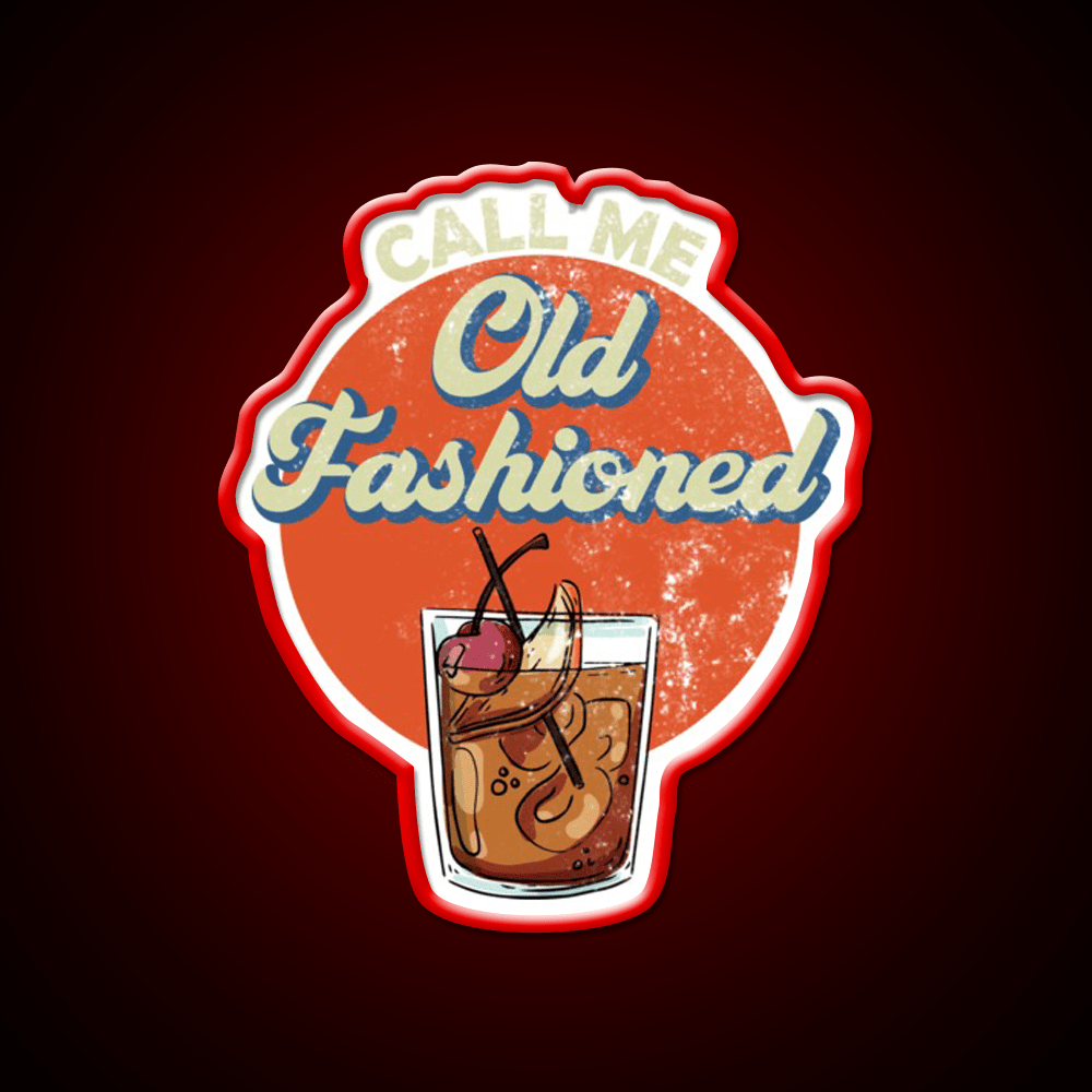 Call Me Old Fashioned Whiskey Gear Whiskey Drink Bar Led Neon Sign Rgb Color - Shineneon