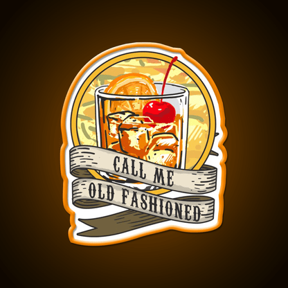 Call Me Old Fashioned Whiskey Lover Whiskey Drink Bar Led Neon Sign Rgb Color - Shineneon