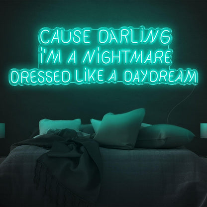 Cause Darling Nightmare Daydream Led Neon Sign Bedroom Wall Art | Shineneon