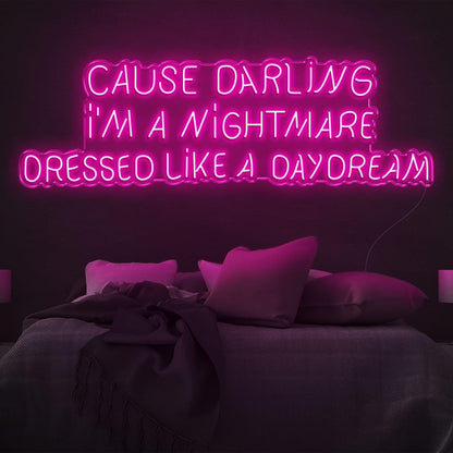 Cause Darling Nightmare Daydream Led Neon Sign Bedroom Wall Art | Shineneon