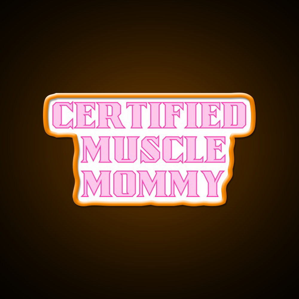Certified Muscle Mommy Gym Fitness Led Neon Sign Rgb Color - LED neon sign view 5