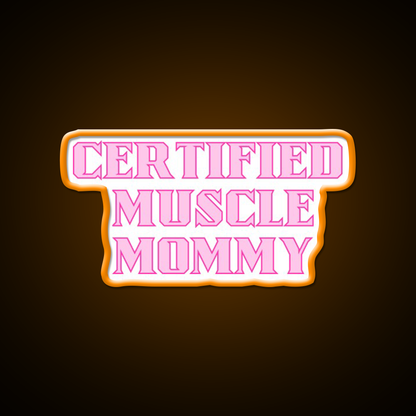 Certified Muscle Mommy Gym Fitness Led Neon Sign Rgb Color - LED neon sign view 5