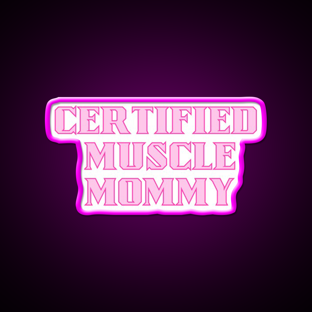 Certified Muscle Mommy Gym Fitness Led Neon Sign Rgb Color - LED neon sign close-up detail
