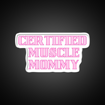 Certified Muscle Mommy Gym Fitness Led Neon Sign Rgb Color - LED neon sign view 10