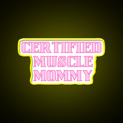 Certified Muscle Mommy Gym Fitness Led Neon Sign Rgb Color - LED neon sign view 6