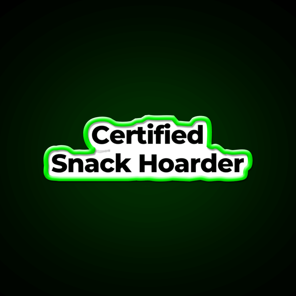Certified Snack Hoarder Snack Food Led Neon Sign Rgb Color - Shineneon