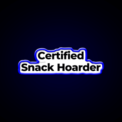 Certified Snack Hoarder Snack Food Led Neon Sign Rgb Color - Shineneon