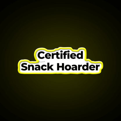 Certified Snack Hoarder Snack Food Led Neon Sign Rgb Color - Shineneon
