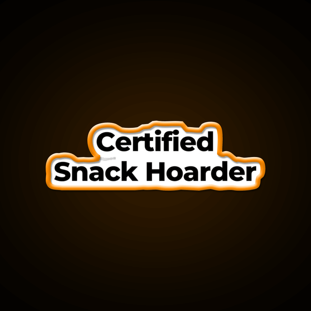 Certified Snack Hoarder Snack Food Led Neon Sign Rgb Color - Shineneon