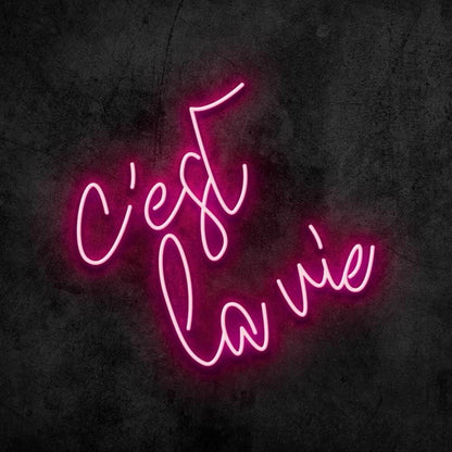 Cest La Vie Led Neon Sign - Shineneon