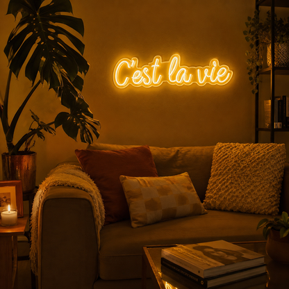 C'est La Vie LED Neon Sign Wall Neon Sign - 03 Real Lifestyle Scene