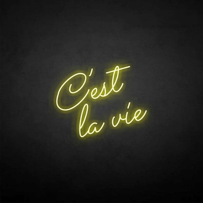 Cest La Vie Neon Sign | Shineneon