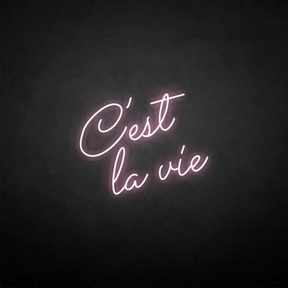 Cest La Vie Neon Sign | Shineneon
