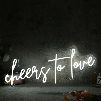Cheers To Love White Neon Sign | Shineneon