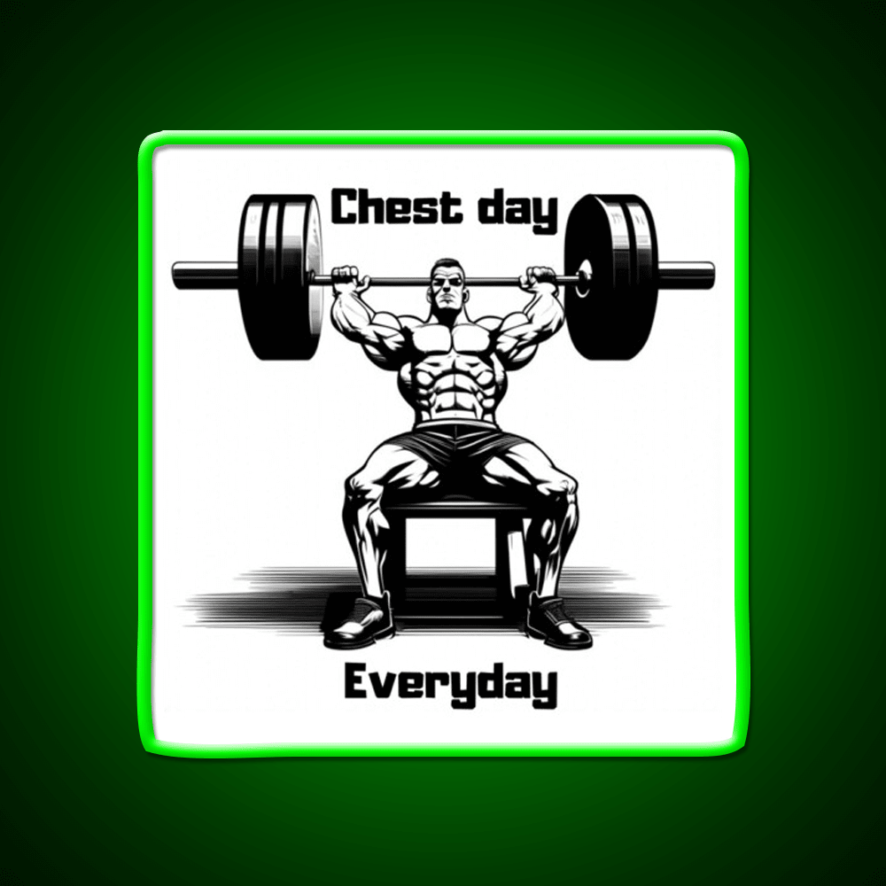 Chest Day Everday Design Gym Fitness Led Neon Sign Rgb Color - Shineneon