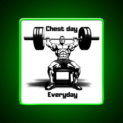Chest Day Everday Design Gym Fitness Led Neon Sign Rgb Color - Shineneon